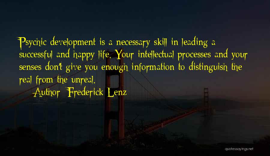 A Happy Successful Life Quotes By Frederick Lenz