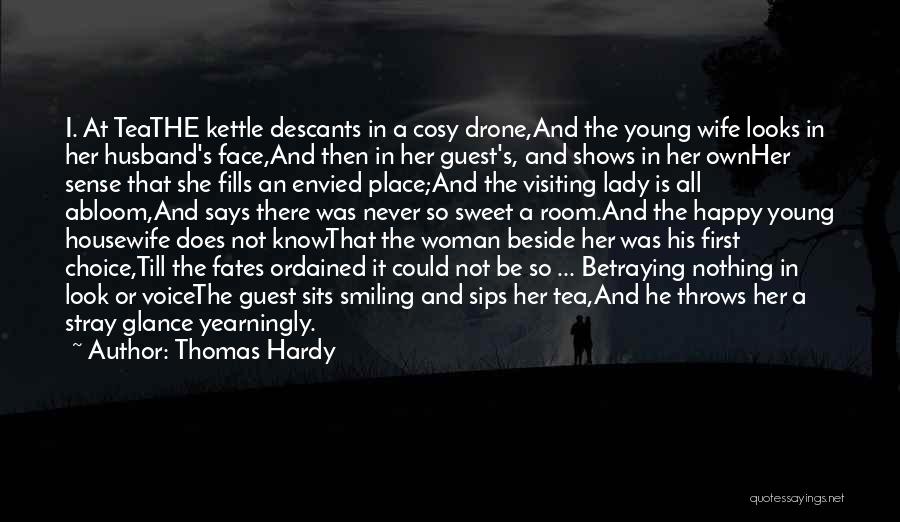 A Happy Wife Quotes By Thomas Hardy