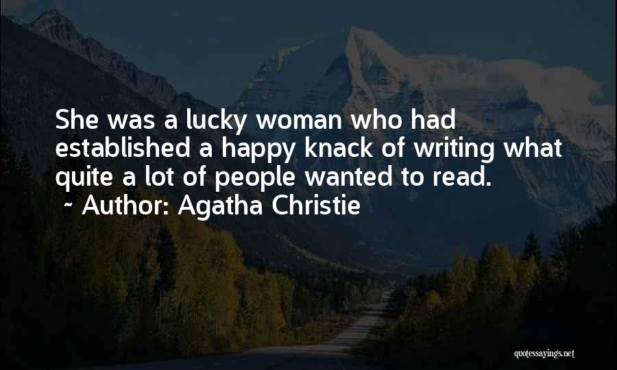 A Happy Woman Quotes By Agatha Christie