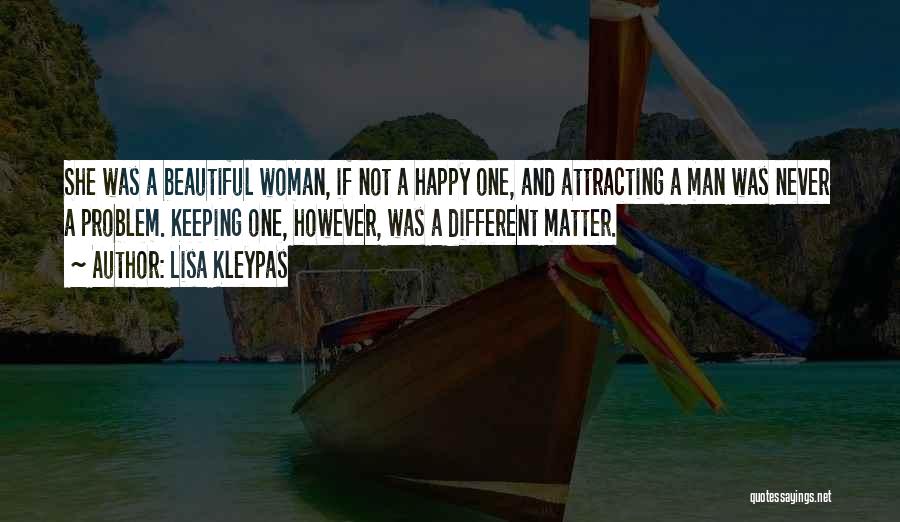 A Happy Woman Quotes By Lisa Kleypas