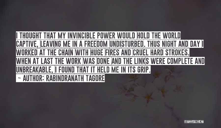 A Hard Day At Work Quotes By Rabindranath Tagore