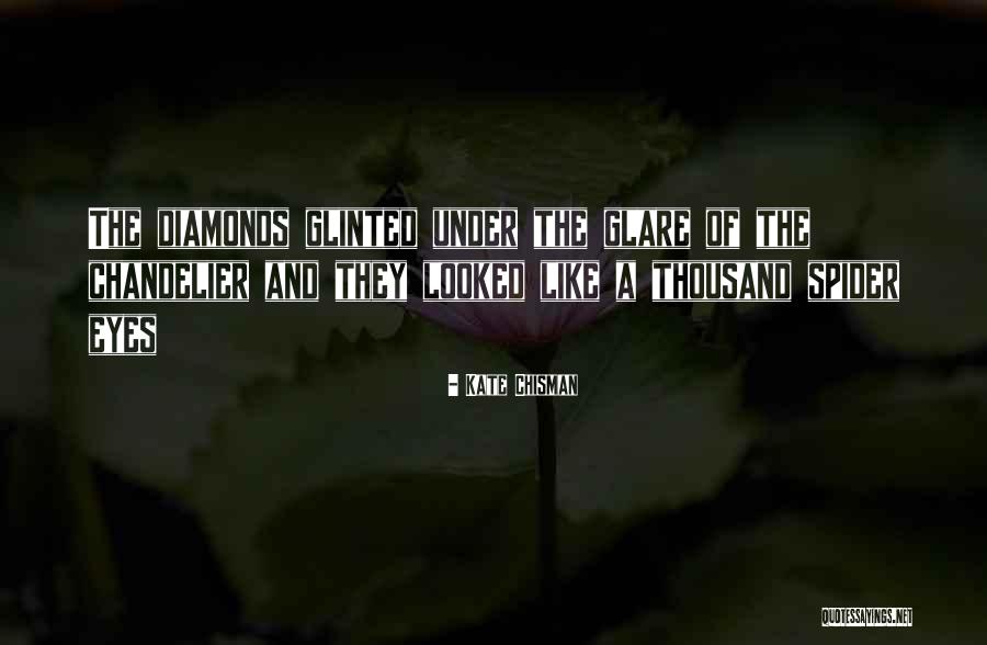 A Haunted House Quotes By Kate Chisman A Haunted House Quotes By Kate Chisman