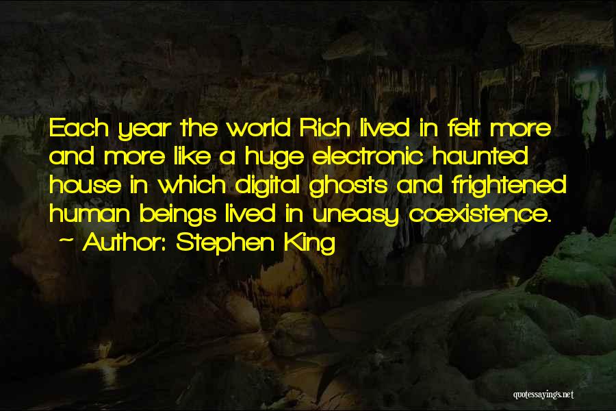 A Haunted House Quotes By Stephen King