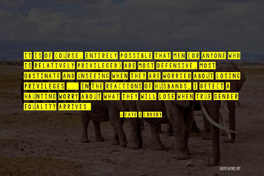 A Haunting Past Quotes By Faye J Crosby