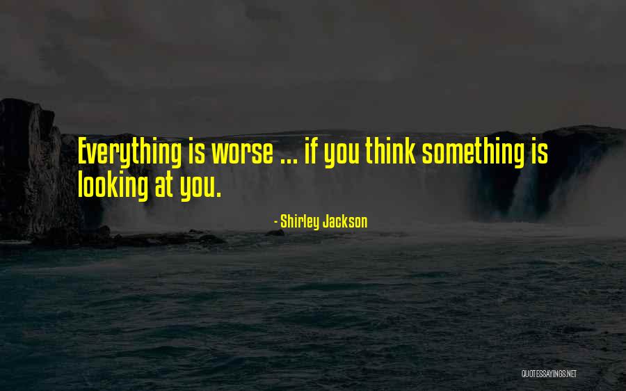 A Haunting Past Quotes By Shirley Jackson