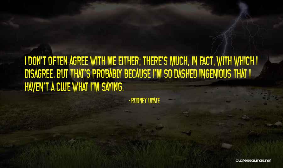 A Haven Quotes By Rodney Ulyate A Haven Quotes By Rodney Ulyate