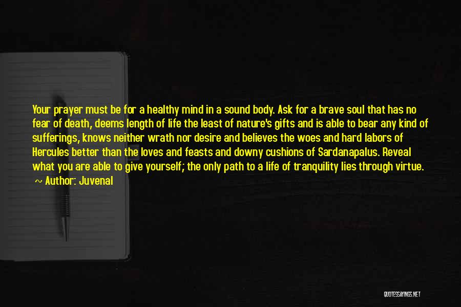 A Healthy Mind Body And Soul Quotes By Juvenal