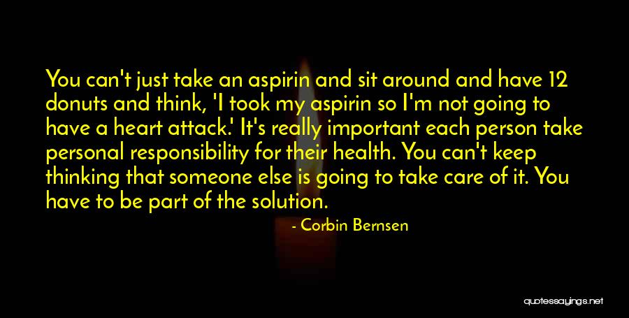 A Heart Attack Quotes By Corbin Bernsen