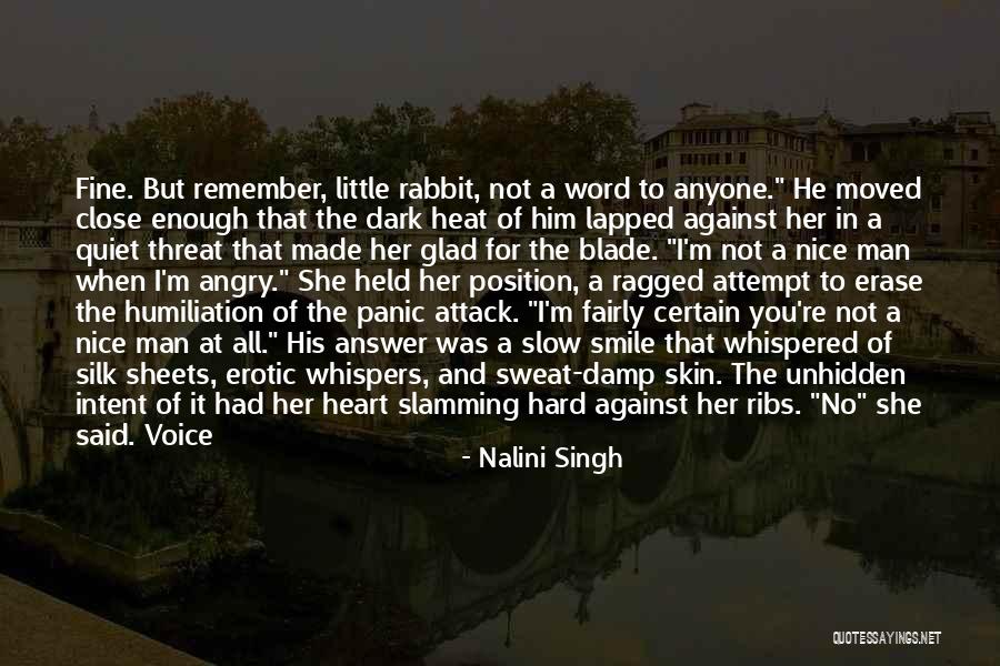 A Heart Attack Quotes By Nalini Singh