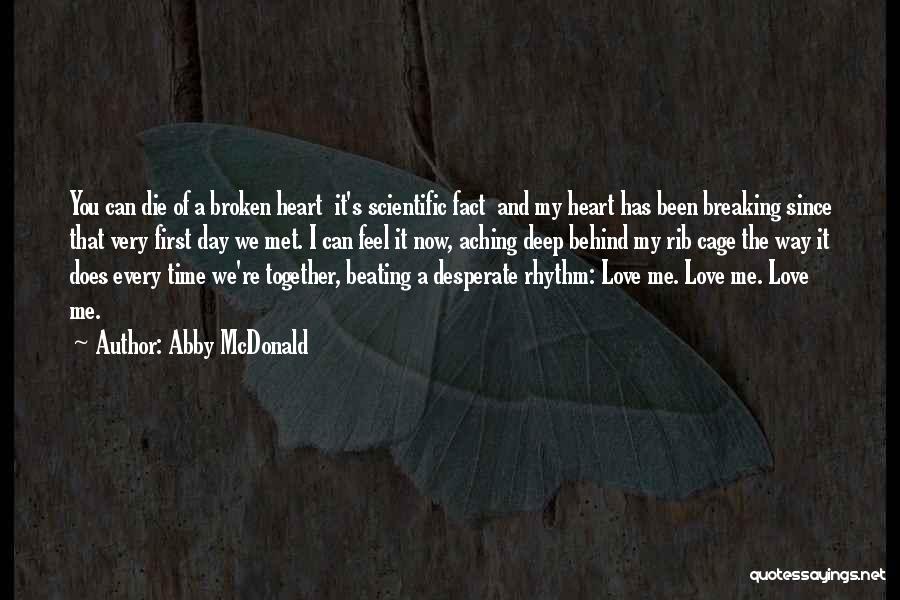 A Heart Broken Quotes By Abby McDonald