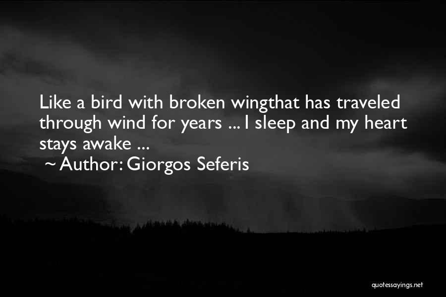 A Heart Broken Quotes By Giorgos Seferis