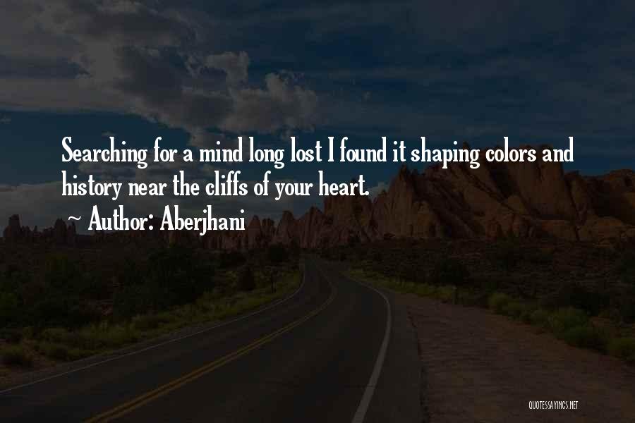 A Heart Healing Quotes By Aberjhani