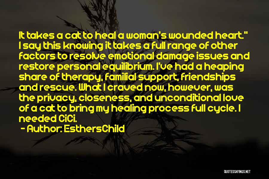 A Heart Healing Quotes By EsthersChild