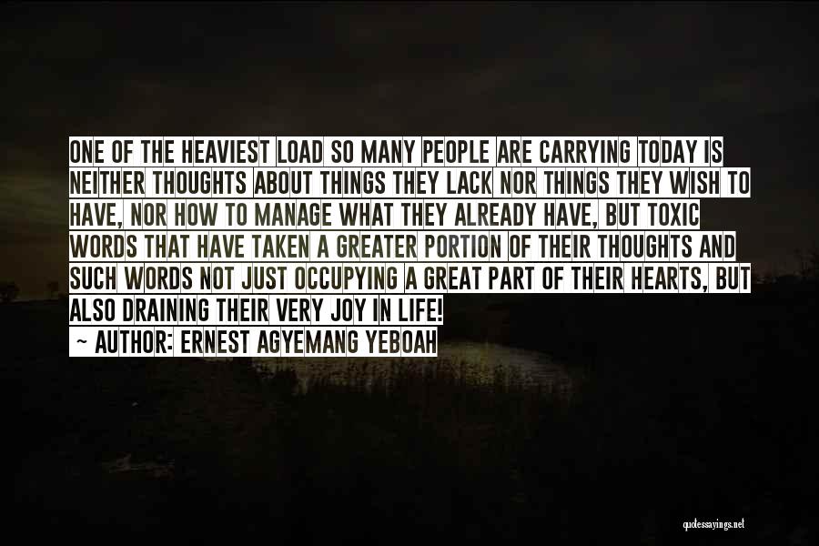 A Heart In Pain Quotes By Ernest Agyemang Yeboah