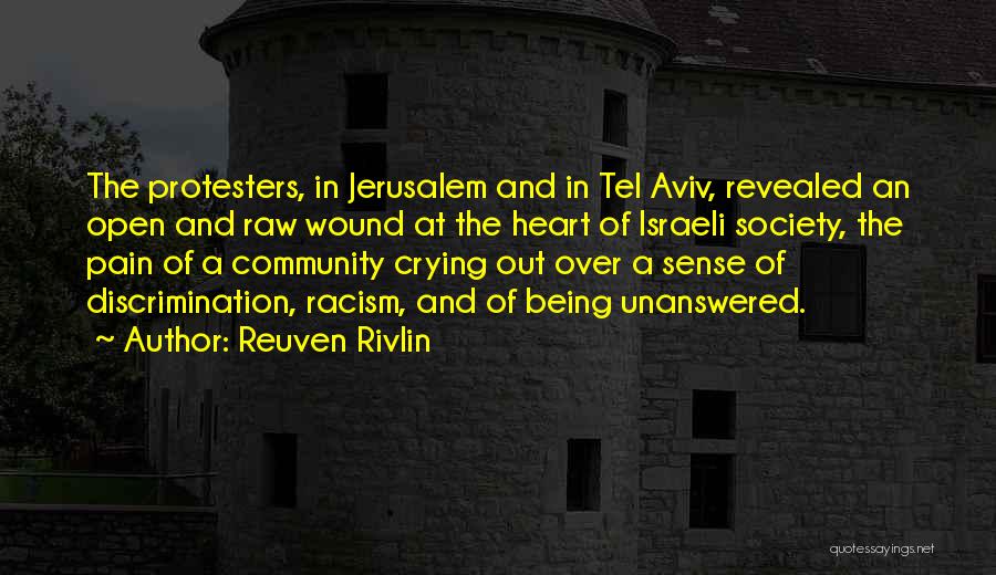 A Heart In Pain Quotes By Reuven Rivlin