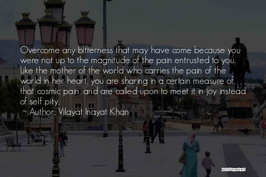 A Heart In Pain Quotes By Vilayat Inayat Khan