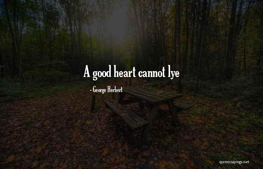 A Heart Quotes By George Herbert A Heart Quotes By George Herbert