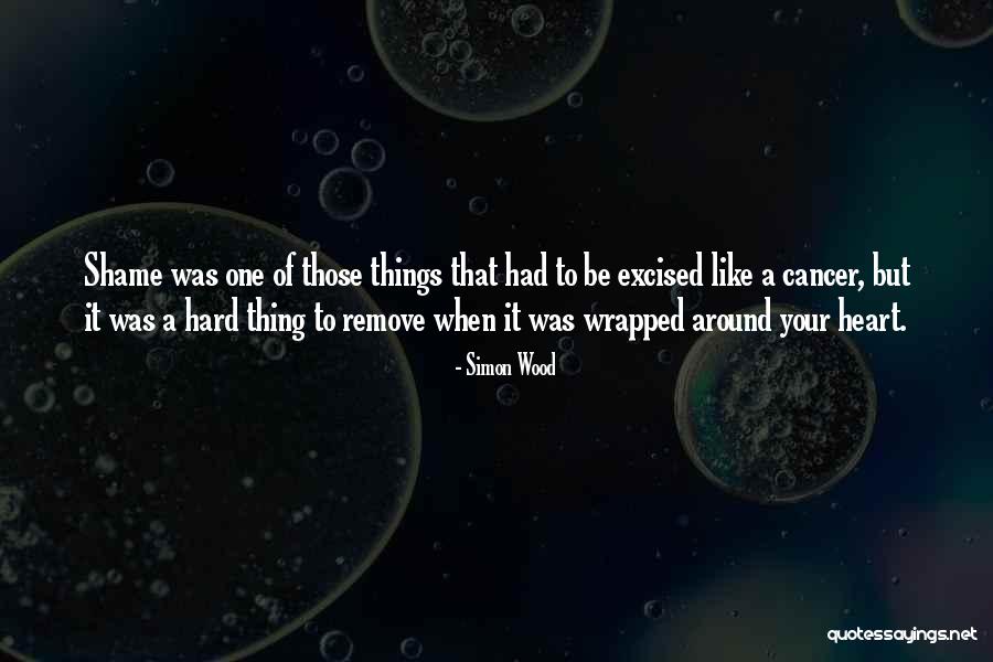 A Heart Quotes By Simon Wood A Heart Quotes By Simon Wood