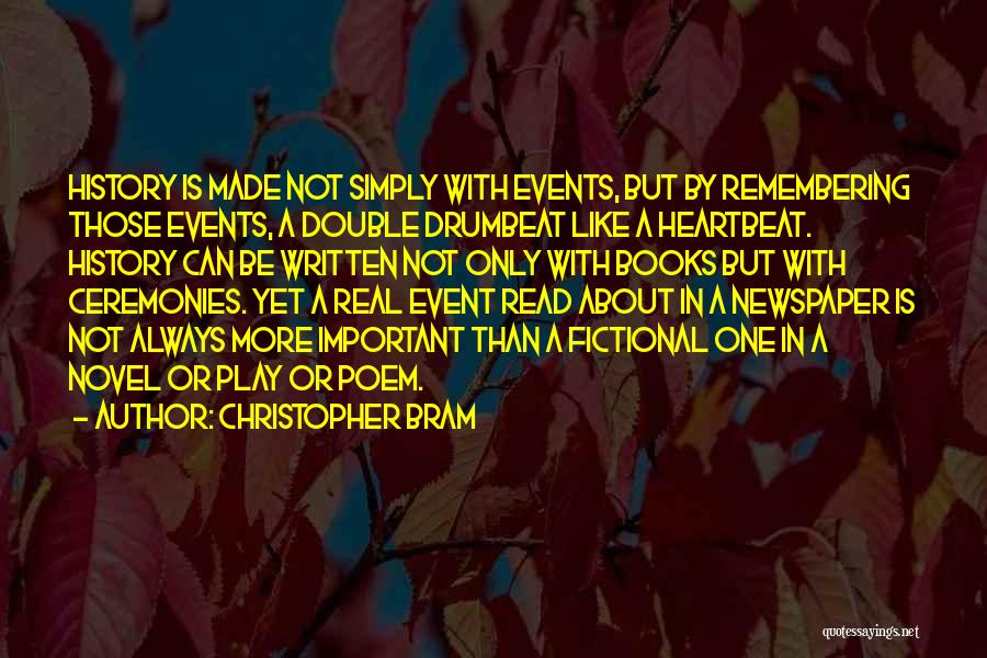 A Heartbeat Quotes By Christopher Bram