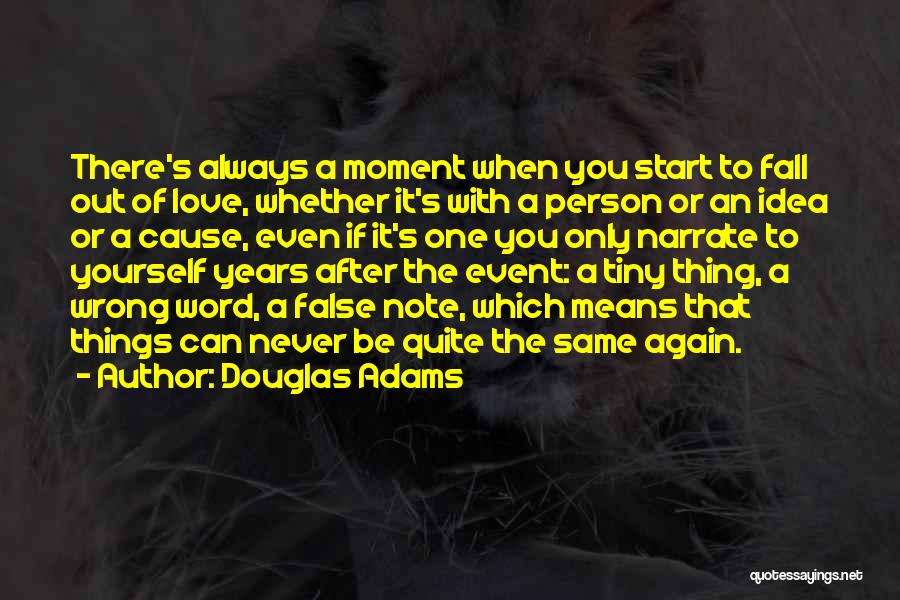 A Heartbreak Quotes By Douglas Adams