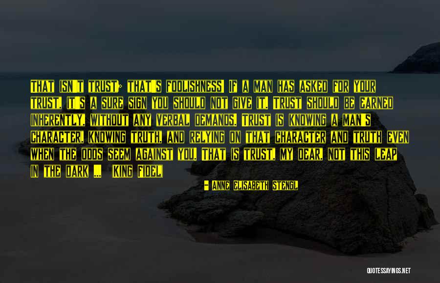 A Heartless Man Quotes By Anne Elisabeth Stengl A Heartless Man Quotes By Anne Elisabeth Stengl