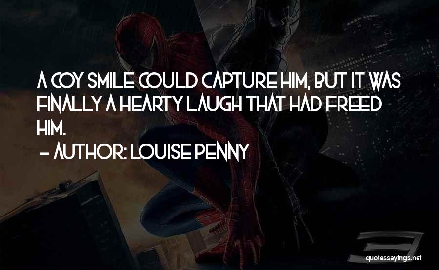 A Hearty Laugh Quotes By Louise Penny