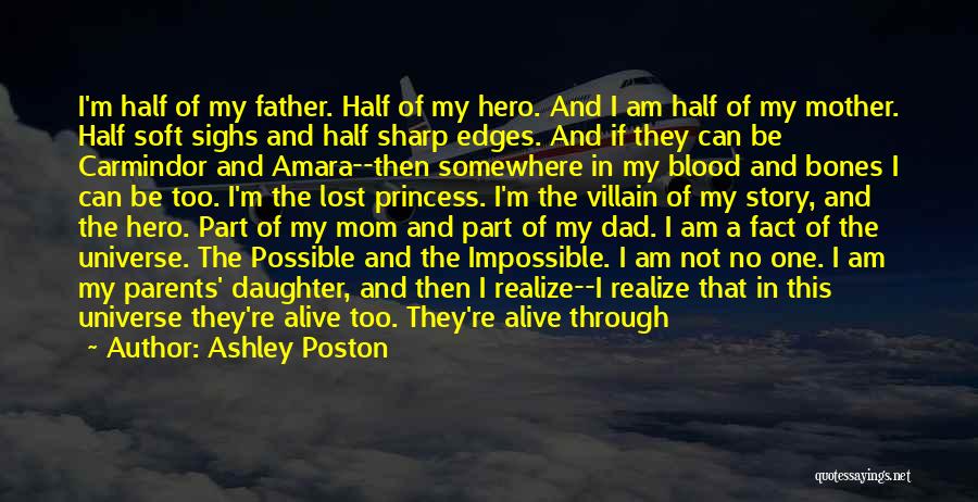 A Hero Dad Quotes By Ashley Poston