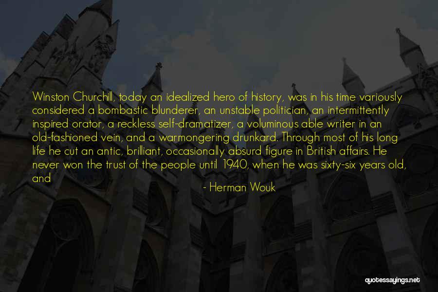 A Hero Of Our Time Quotes By Herman Wouk A Hero Of Our Time Quotes By Herman Wouk