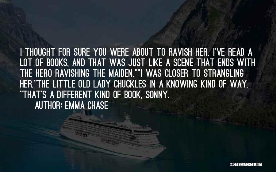 A Hero Quotes By Emma Chase