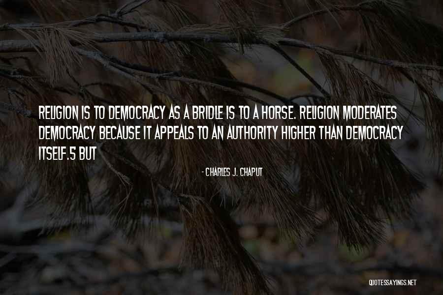 A Higher Authority Quotes By Charles J. Chaput A Higher Authority Quotes By Charles J. Chaput