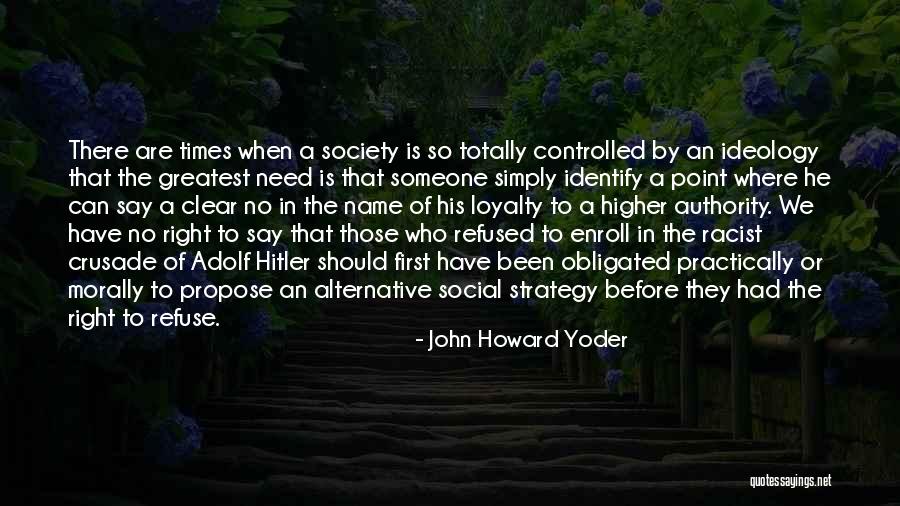 A Higher Authority Quotes By John Howard Yoder A Higher Authority Quotes By John Howard Yoder