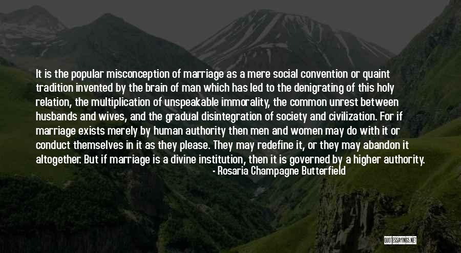 A Higher Authority Quotes By Rosaria Champagne Butterfield A Higher Authority Quotes By Rosaria Champagne Butterfield