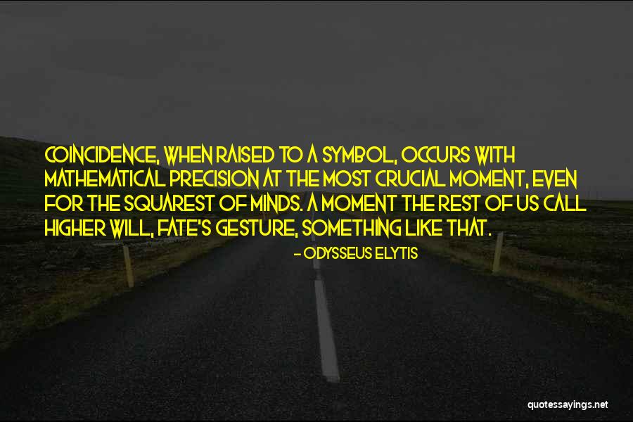 A Higher Call Quotes By Odysseus Elytis A Higher Call Quotes By Odysseus Elytis