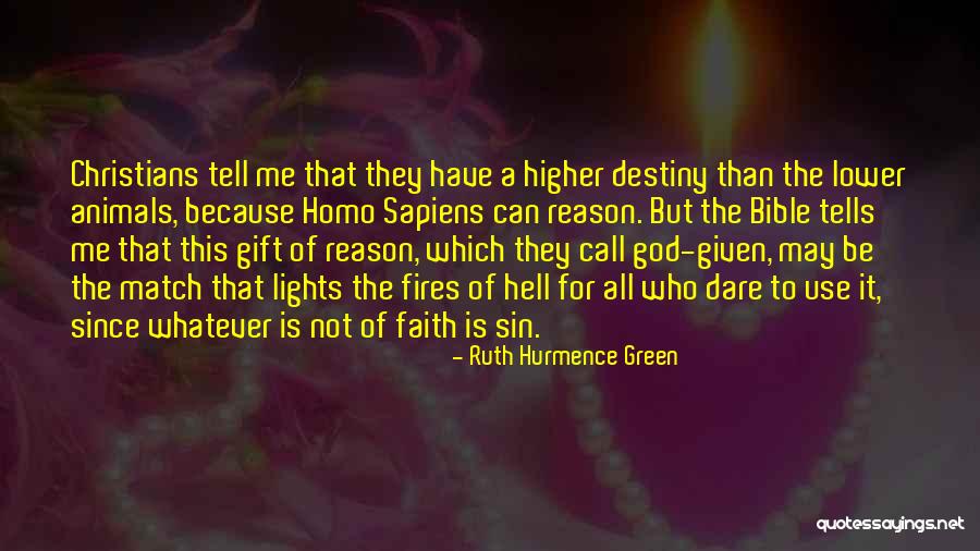 A Higher Call Quotes By Ruth Hurmence Green A Higher Call Quotes By Ruth Hurmence Green