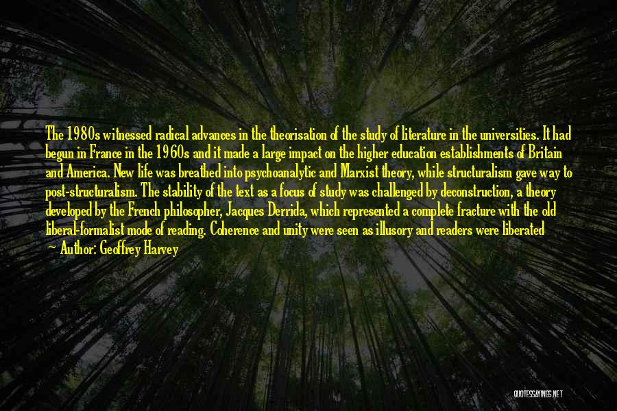 A Higher Education Quotes By Geoffrey Harvey