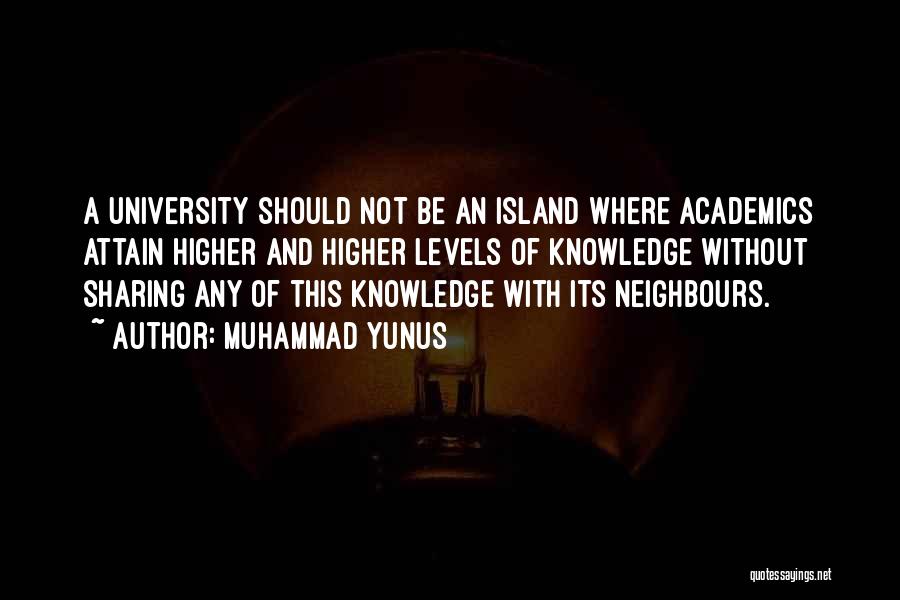 A Higher Education Quotes By Muhammad Yunus