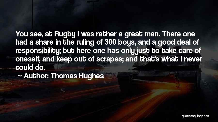 A Higher Education Quotes By Thomas Hughes