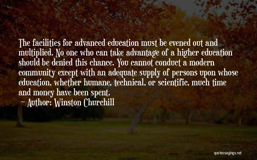 A Higher Education Quotes By Winston Churchill