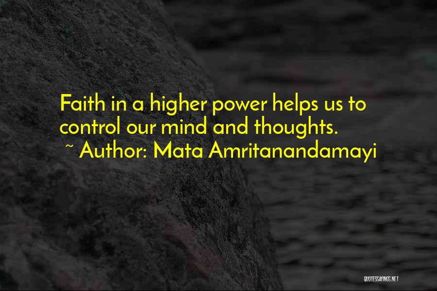 A Higher Power Quotes By Mata Amritanandamayi