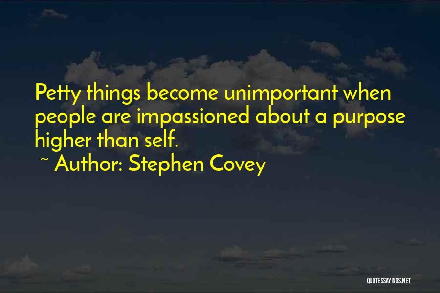 A Higher Purpose Quotes By Stephen Covey