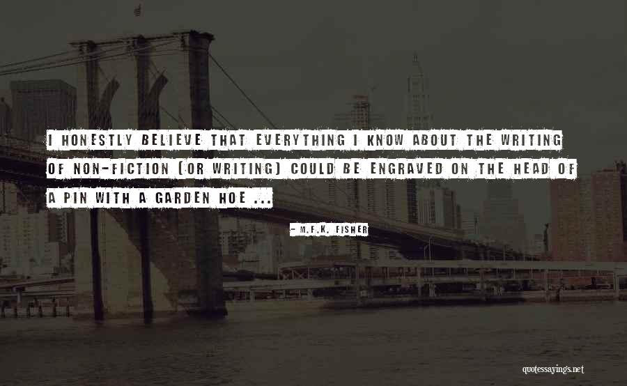 A Hoe Quotes By M.F.K. Fisher A Hoe Quotes By M.F.K. Fisher