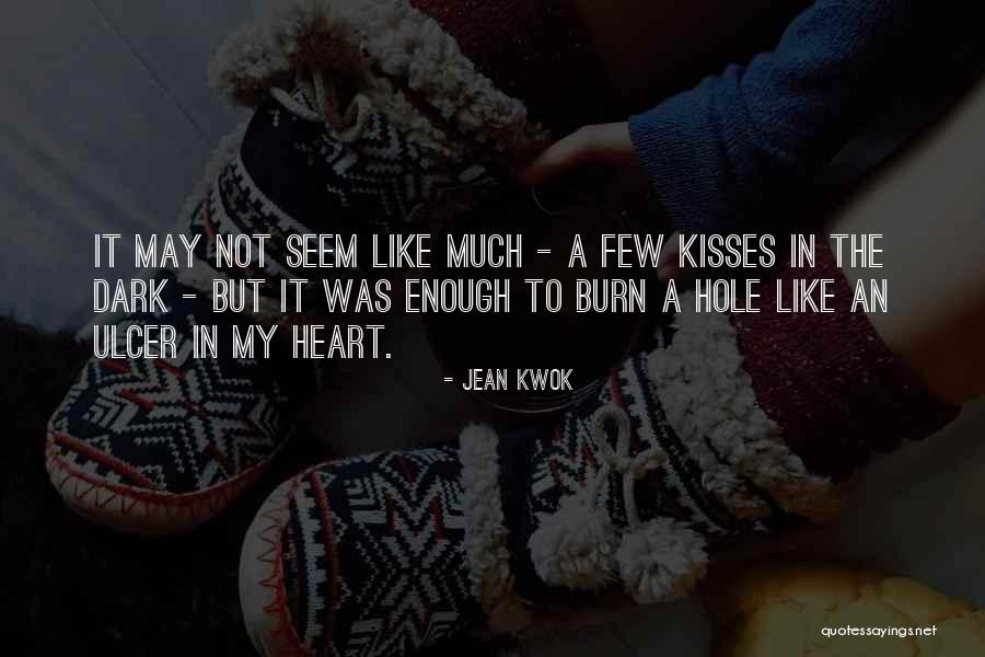 A Hole In My Heart Quotes By Jean Kwok