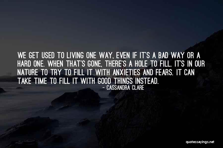 A Hole In One Quotes By Cassandra Clare A Hole In One Quotes By Cassandra Clare
