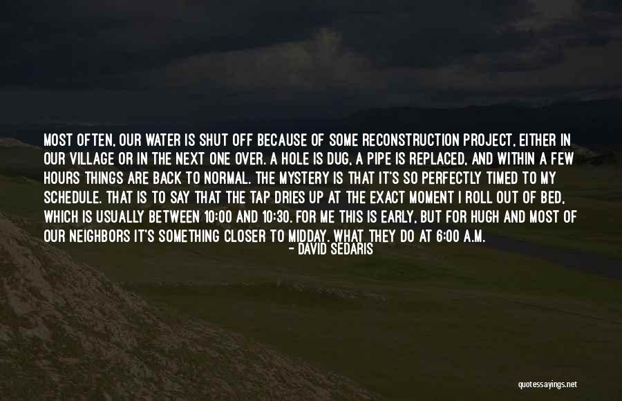 A Hole In One Quotes By David Sedaris A Hole In One Quotes By David Sedaris