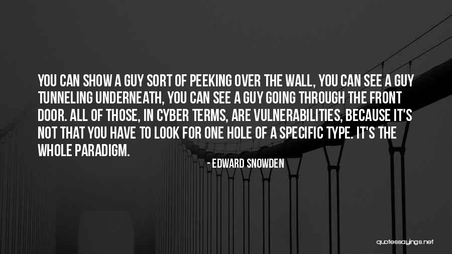A Hole In One Quotes By Edward Snowden A Hole In One Quotes By Edward Snowden