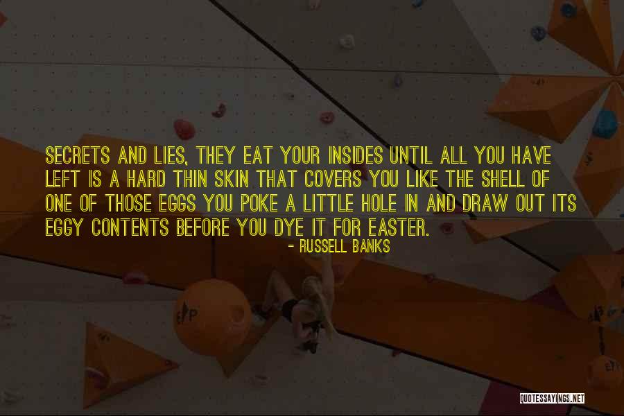 A Hole In One Quotes By Russell Banks A Hole In One Quotes By Russell Banks