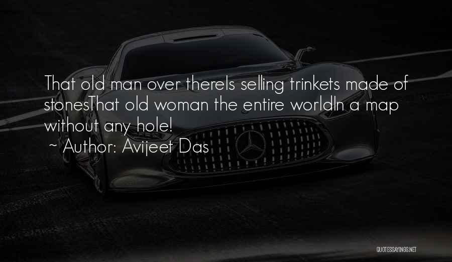 A Hole In The World Quotes By Avijeet Das