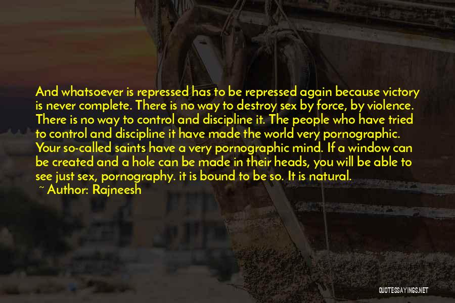 A Hole In The World Quotes By Rajneesh