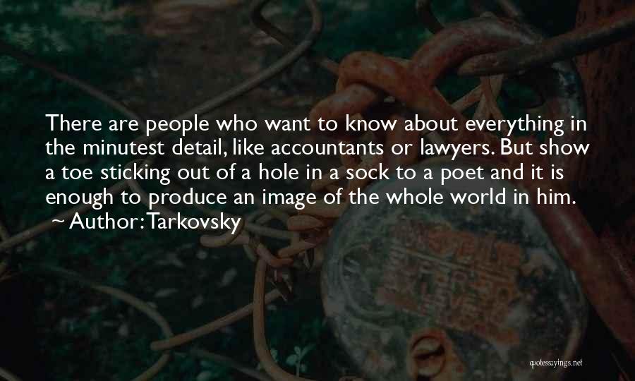 A Hole In The World Quotes By Tarkovsky