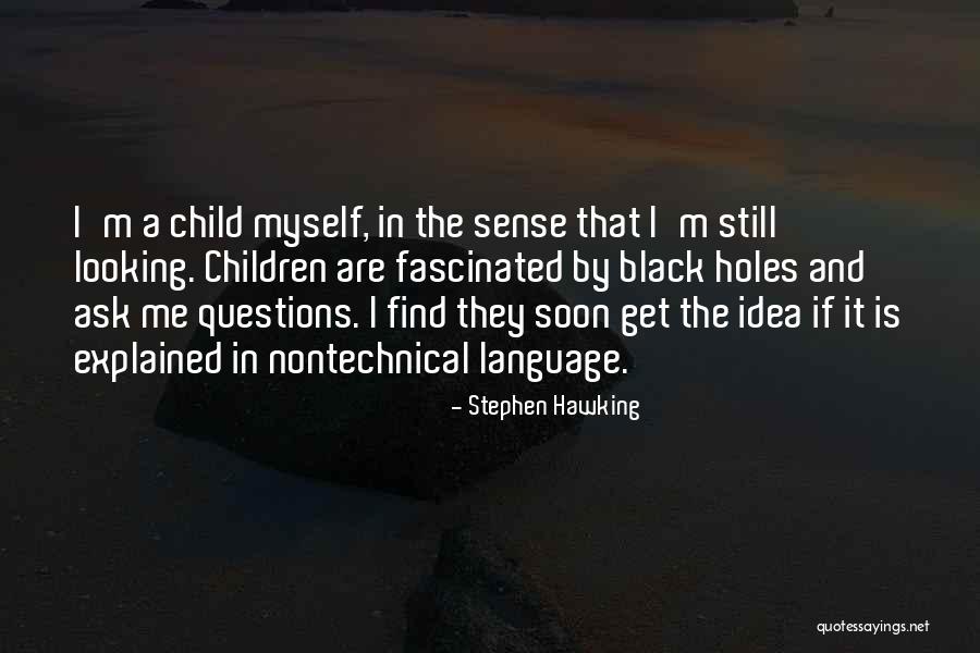 A Holes Quotes By Stephen Hawking A Holes Quotes By Stephen Hawking